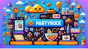 AWS Unveils PartyRock for Building Generative AI Apps with Amazon Bedrock Integration