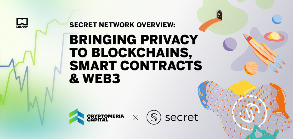 Secret Network Overview: Web3’s First Privacy-Focused Platform