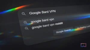 Europeans-Embrace-VPNs-to-Gain-Access-to-Google-Bard-Search-Interest-Skyrockets-by-1190