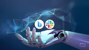 Microsoft Announces New Features of AI-Powered Bing; Slack Unveils Slack GPT to Streamline Workflow