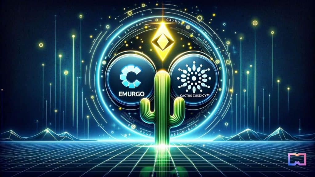 EMURGO and Matrixport’s Cactus Custody Formulate Strategic Alliance for Enhanced Cardano Asset Custody