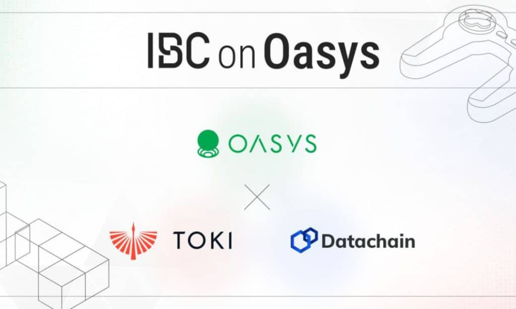 Oasys Partners with Datachain and TOKI With Inter-Blockchain Communication at Cutting-Edge