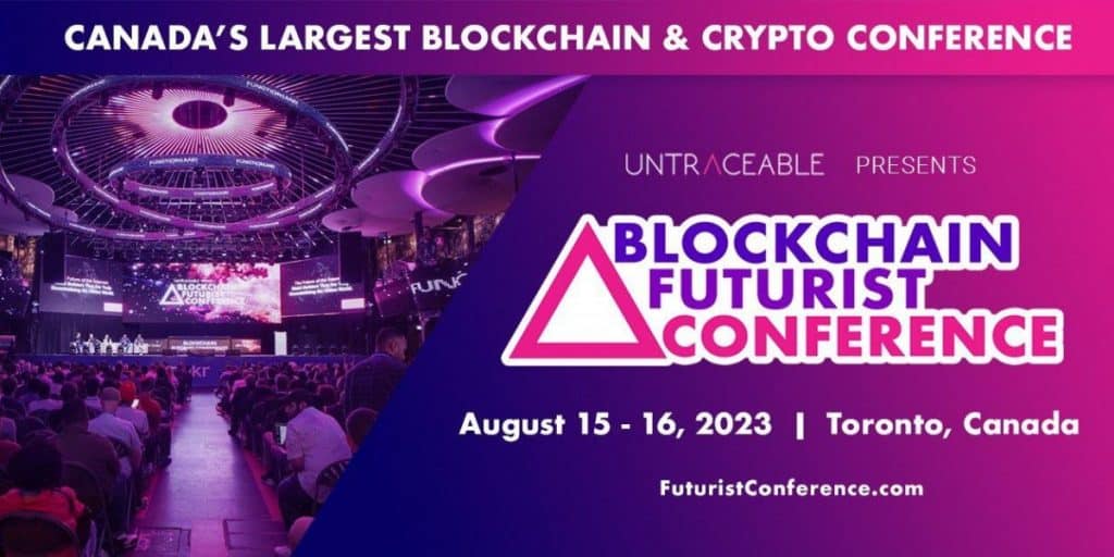 Blockchain Futurist Conference Returns to Toronto August 15-16th