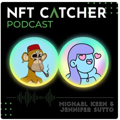 NFT Catcher Podcast